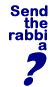 Send a question to the Rabbi